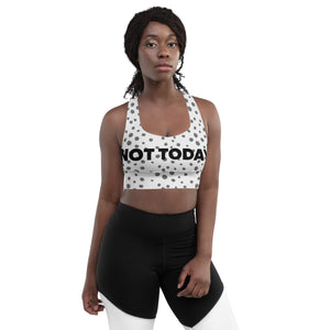 Not Today longline sports bra