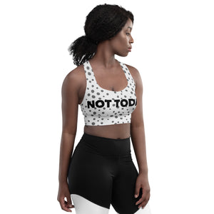 Not Today longline sports bra